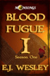 Blood Fugue, Moonsongs Book 1