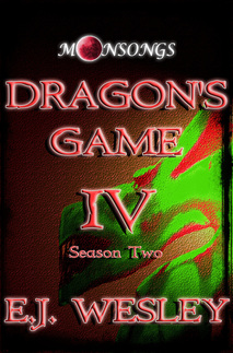Dragon's Game, Moonsongs Book 4
